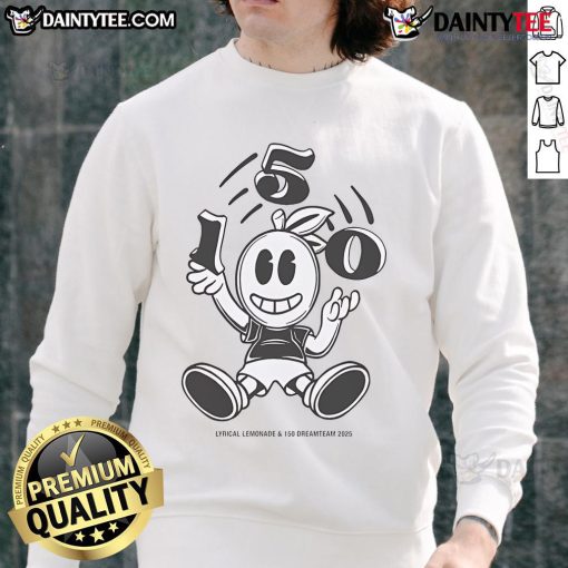 Good Lyrical Lemonade and 150 Dreamteam Juggle 2025 sweatshirt featuring vibrant design and stylish fit.