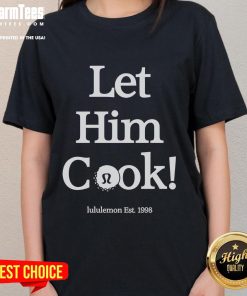 Good Min Woo Lee Let Him Cook Ladies Tee featuring a stylish design perfect for fans of trendy graphic tees.