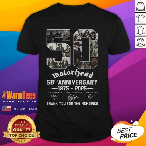 Good Motorhead 50th Anniversary 1975-2025 T-Shirt featuring 'Thank You For The Memories' design celebrating the iconic band.
