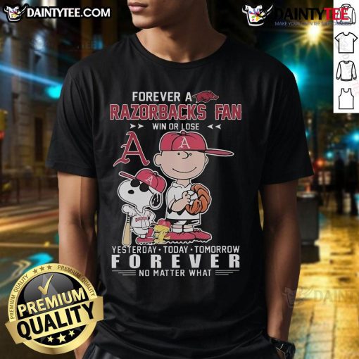 Good Peanuts Characters Arkansas Razorbacks Fan T-Shirt - Win or Lose, Yesterday, Today, Tomorrow design