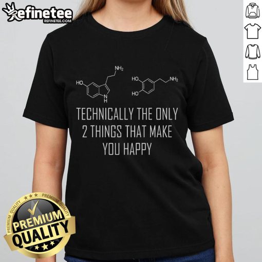 Alt Text: Good Psychology Serotonin Dopamine chemical formula graphic on a stylish psychologist ladies tee shirt.