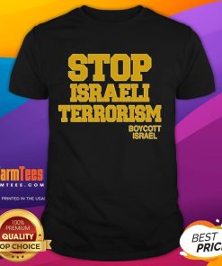Good Robert Martin Stop Israeli Terrorism Boycott Israel T-Shirt featuring a bold message against Israeli actions.