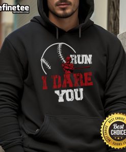 Funny baseball catcher hoodie with 'Good Run, I Dare You' slogan, perfect for baseball player lovers and fans.