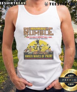 Alt Text: Good Rural Rumble tank top featuring 'Amber Waves of Pain' design from Indianapolis, Indiana's biggest small town.