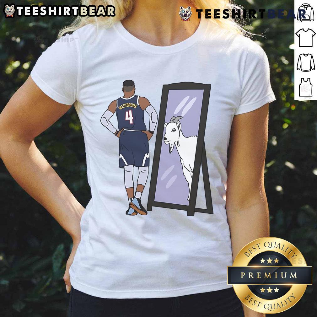 Good Russell Westbrook Mirror Goat Denver Ladies Tee Good Russell Westbrook mirror GOAT Denver ladies tee featuring stylish design and vibrant colors for basketball fans.