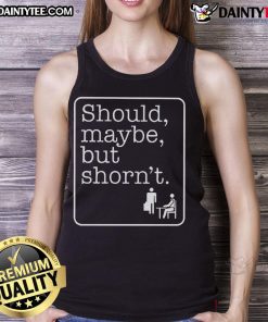Good Should Maybe But Shornt Tank Top in vibrant colors, perfect for casual summer outfits and trendy fashion.