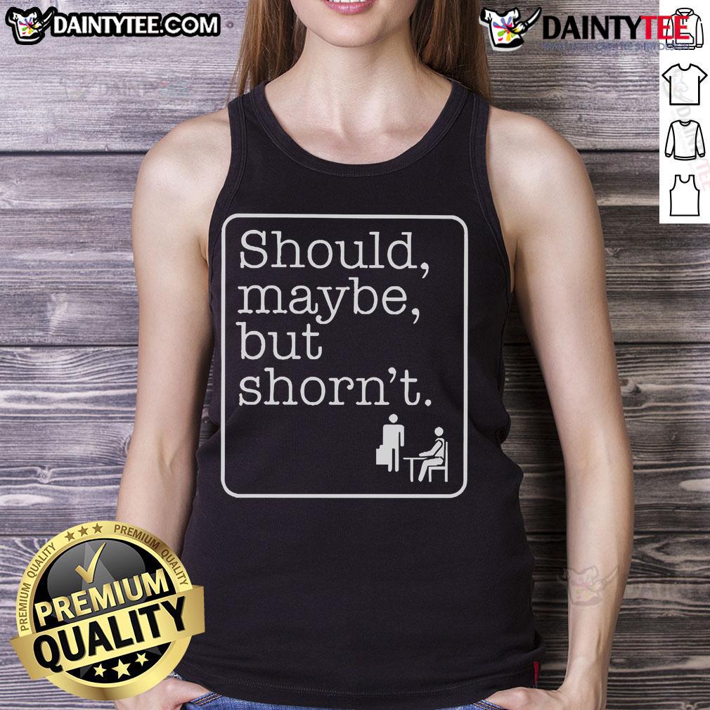 Good Should Maybe But Shorn'T Tank Top Good Should Maybe But Shornt Tank Top in vibrant colors, perfect for casual summer outfits and trendy fashion.