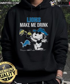 Good Snoopy and Woodstock Detroit Lions Make Me Drink Hoodie featuring cartoon characters in team colors.