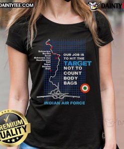 Good Target Striked tee for women: 'Our job is to hit the target, not count body bags' - stylish and motivational design.