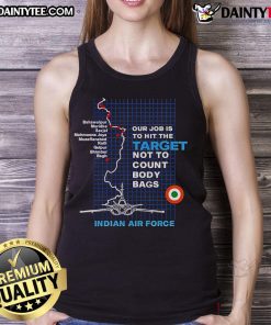 Good Target Striked tank top featuring bold text: 'Our Job Is To Hit The Target, Not To Count Body Bags.'