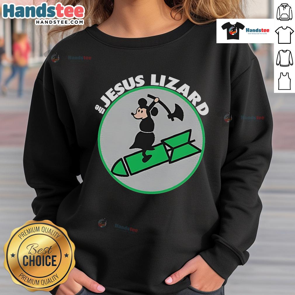 Good The Jesus Lizard Maus Mit Bombe Sweatshirt Good The Jesus Lizard Maus Mit Bombe sweatshirt featuring unique graphic design for fans of the band.