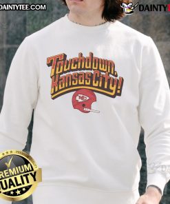 Alt Text: Cozy Kansas City Chiefs sweatshirt featuring a bold 'Good Touchdown' design, perfect for game day or casual wear.