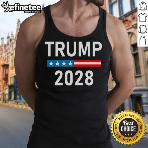 Good Trump 2028 tank top featuring bold graphics and a patriotic design for supporters of Trump's 2028 campaign.