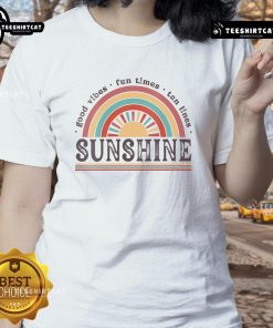 Good Vibe Fun Times Tan Lines Sunshine Ladies Tee featuring a vibrant design perfect for summer outings and beach days.