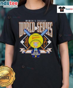 Good Women's College World Series Tennessee Volunteers Women's Basketball 2025 Ladies Tee shirt design featuring team colors.