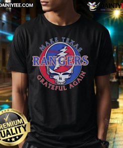 Hot Make Texas Rangers Grateful Again T-Shirt featuring a bold design perfect for fans of the Texas Rangers baseball team.