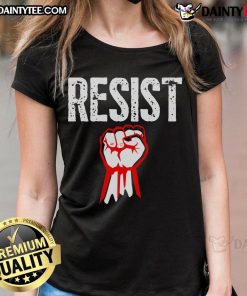 Hot Resist Fist Anti-Trump Ladies Tee showcasing bold resistance graphic for activism and empowerment.