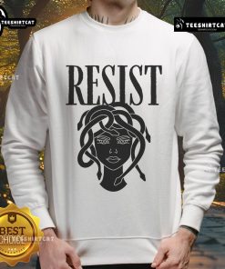 Hot Resist Medusa Womens Rights Feminist Rage Sweatshirt showcasing bold graphic design for empowerment and activism.