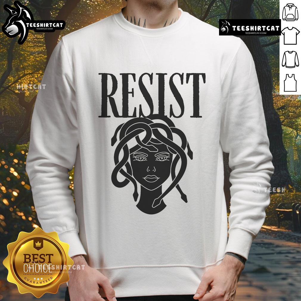 Hot Resist Medusa Women Rights Feminist Rage Sweatshirt Hot Resist Medusa Womens Rights Feminist Rage Sweatshirt showcasing bold graphic design for empowerment and activism.