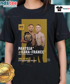 Alt Text: Alexandre Pantoja vs. Kai Kara-France at UFC 317 for the World Flyweight Championship, 2025 Ladies Tee design.