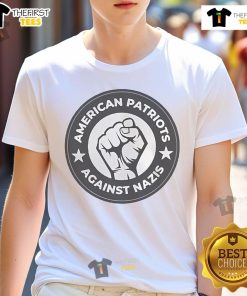 Nice American Patriots Against Nazis T-Shirt featuring bold graphics promoting unity and patriotism against hate.