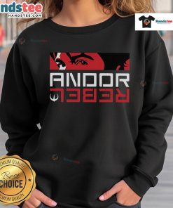 Cozy Nice Andor Rebel Spirit sweatshirt in a stylish design, perfect for fans of the series and casual wear enthusiasts.