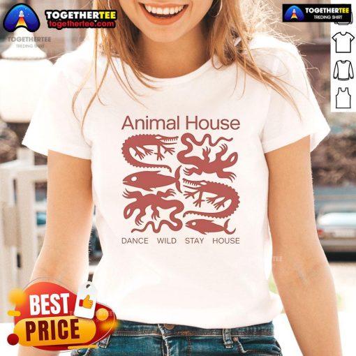 Nice Animal House Dance graphic on a stylish ladies tee, perfect for wild nights and cozy home gatherings.
