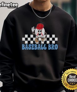 Nice Baseball Bro sweatshirt for proud baseball brothers of players, featuring a stylish design and comfortable fit.