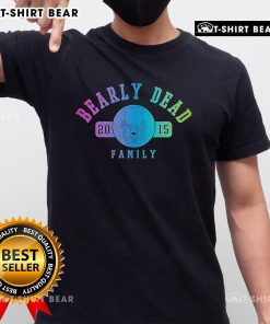Nice Bearly Dead Family 2015 T-Shirt featuring a fun graphic design for family gatherings and casual wear.