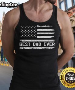 Nice Best Dad Ever tank top featuring the US America flag design, perfect for celebrating Father's Day or patriotic events.