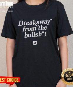 Womens tee featuring 'Nice Breakaway From The Bullshit' design, perfect for music festival fans and casual wear.