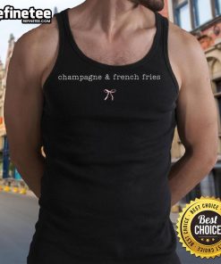 Stylish Coquette tank top featuring 'Nice Champagne and French Fries' design, perfect for casual outings.
