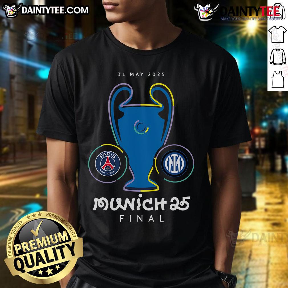 Nice Champions League Final Munich 25 T Shirt Nice Champions League Final Munich 25 T-Shirt featuring bold graphics and vibrant colors for soccer fans.