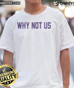 Nice Clemson Tigers Softball 'Why Not Us' T-Shirt featuring vibrant team colors and bold lettering for fans.