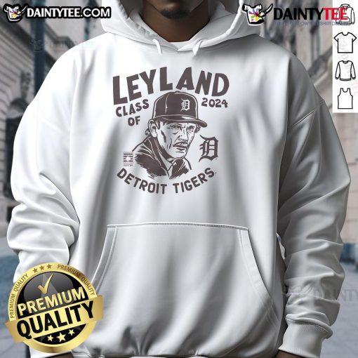 Nice Detroit Tigers Jim Leyland Class of 2024 hoodie in vibrant colors, perfect for fans and collectors.