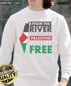Alt Text: Palestine map sweatshirt featuring 'From the River to the Sea, Palestine will be free' design.