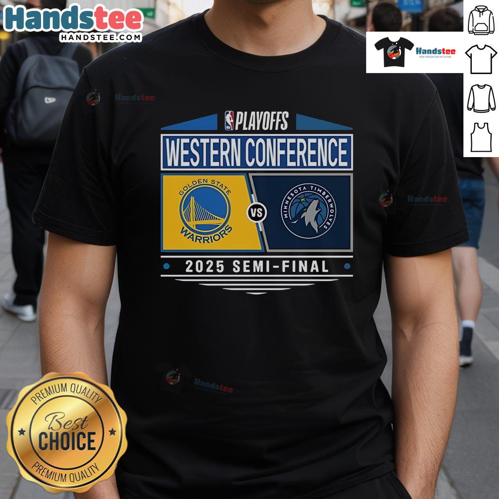 Nice Golden State Warriors Vs Minnesota Timberwolves 2025 Western Conference Semifinal Matchup T-Shirt Golden State Warriors vs Minnesota Timberwolves 2025 Western Conference Semifinal T-Shirt featuring team logos and vibrant colors.