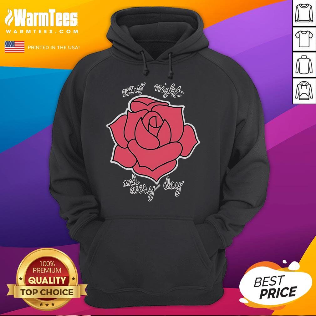 Nice Haywire Every Night And Every Day Rose Hoodie