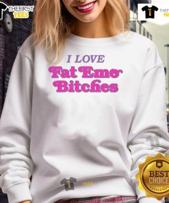 Nice I Love Fat Emo Bitches sweatshirt featuring bold graphic design and vibrant colors, perfect for emo fashion lovers.