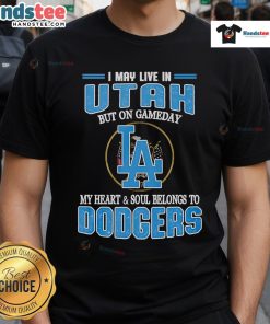 Utah fan wearing 'On Gameday My Heart Belongs To Dodgers' T-shirt, showcasing loyalty to Dodgers baseball team.