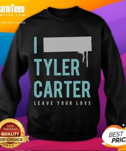 Stylish Nice I Tyler Carter Leave Your Love sweatshirt in black, perfect for casual wear and music fans.