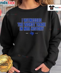 Cozy sweatshirt featuring 'I Witnessed The Worst Trade In NBA History' design, perfect for basketball fans and collectors.