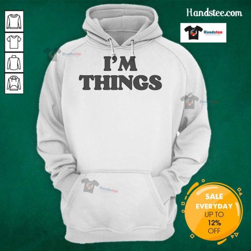Stylish Nice Im Things Hoodie in vibrant colors, perfect for casual wear or street style fashion.