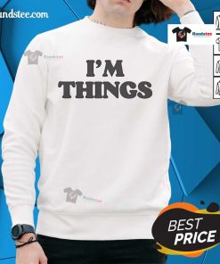 Cozy Nice Im Things sweatshirt featuring a stylish design, perfect for casual outfits and streetwear fashion.