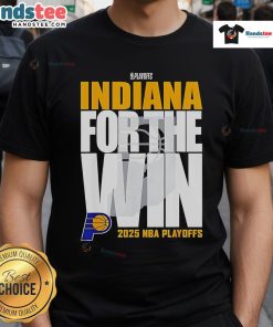 Nice Indiana Pacers For The Win 2025 Playoffs T-Shirt featuring vibrant team colors and bold graphics for fans.