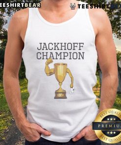 Nice Jackhoff Champion All Time Trophy tank top featuring a stylish design, perfect for sports enthusiasts and casual wear.