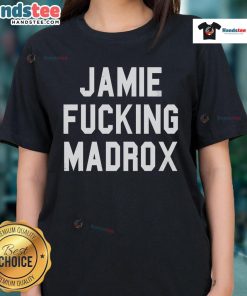 Nice Jamie F*ing Madrox ladies tee featuring bold graphic design and comfortable fit for stylish casual wear.