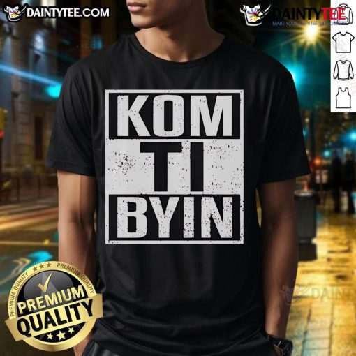 Stylish Nice Kaj Kom Ti Byn T-Shirt with vibrant design, perfect for casual wear and expressing your unique style.