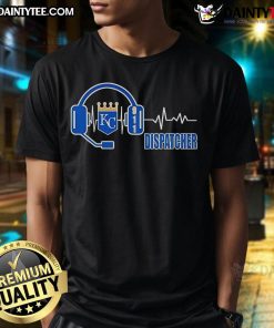 Nice Kansas City Royals Dispatcher T-Shirt featuring a stylish design perfect for fans of the MLB team.