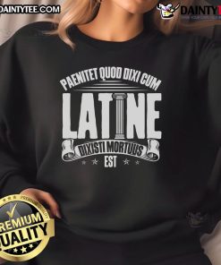 Nice Latin School sweatshirt featuring a Roman culture Latin saying, perfect for students and enthusiasts of Latin.